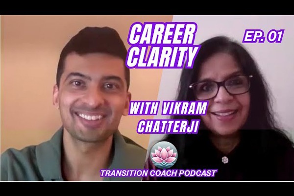 Career Clarity with Vikram Chatterji | Navigating Choices & Identity During Transitions