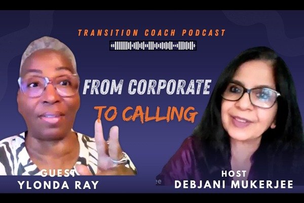 From Corporate Burnout to Life Coach: How Ylonda Ray Trusted the Process | Transition Coach Podcast